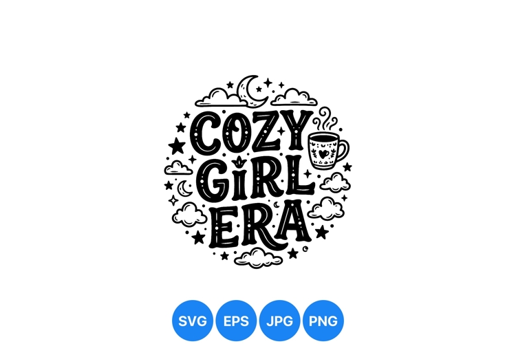 Hand Drawn Cozy Girl Era Typography Design SVG