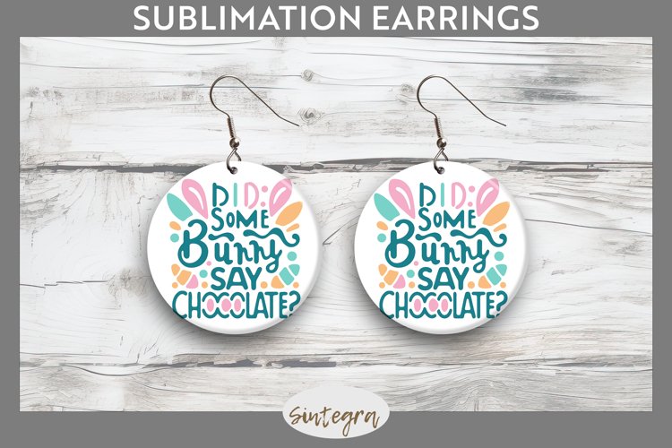 Did Bunny Say Chocolate v1 Round Earrings Sublimation example image 1