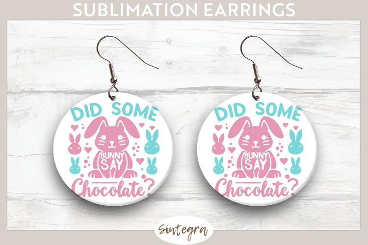 Did Bunny Say Chocolate v6 Round Earrings Sublimation example image 1