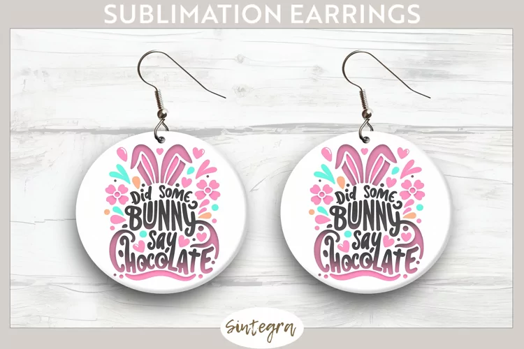 Did Bunny Say Chocolate v9 Round Earrings Sublimation