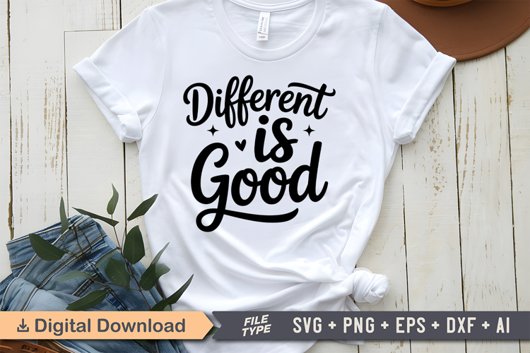 Different Is Good SVG | Mental Health SVG