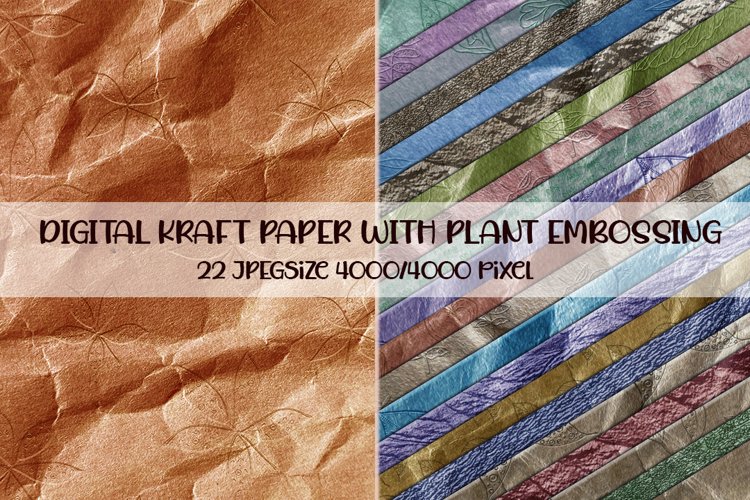 22 DIGITAL KRAFT PAPER WITH PLANT EMBOSSING