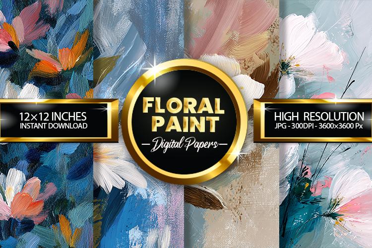 Floral Paint Digital Papers - 04 Variations