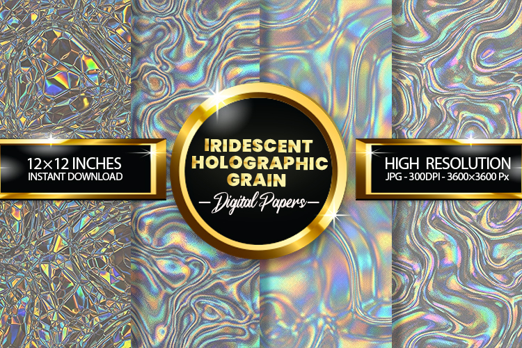 Iridescent Holographic Grain Digital Papers - 04 Variations