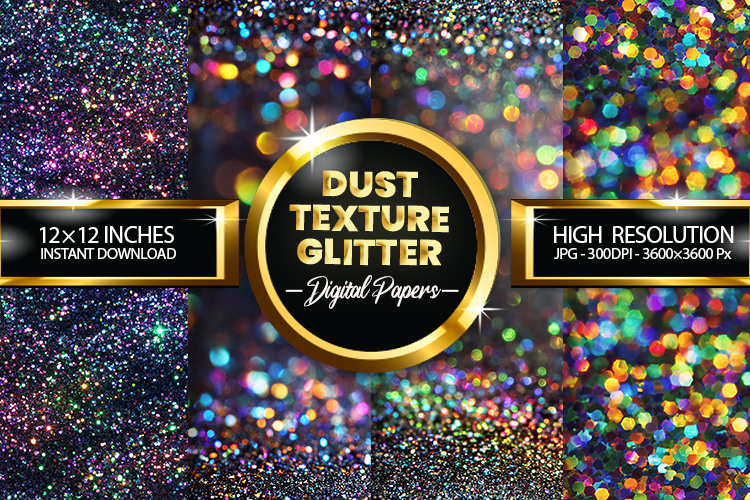 Dust Texture Glitter Digital Papers - 04 Variations