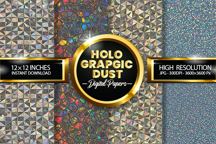 Holograpgic Dust Digital Papers - 04 Variations