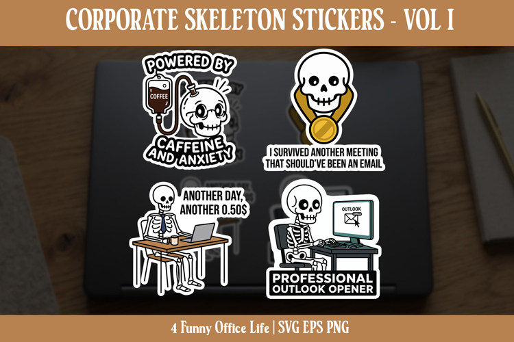 Corporate Skeleton Stickers - Funny Office Life SVG EPS PNG