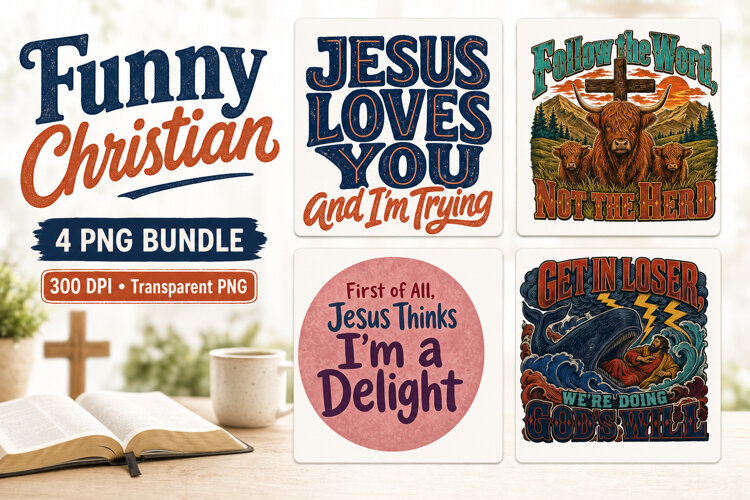 Funny Christian Sayings 4 PNG | Faith Shirt Designs example image 1