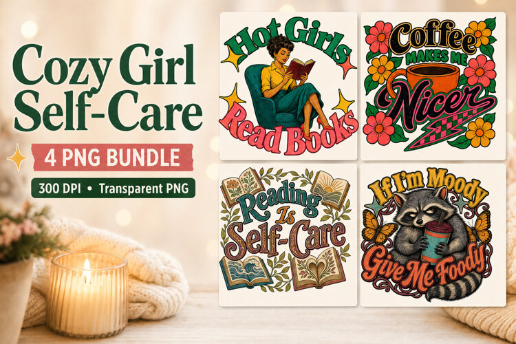 Cozy Girl Self-Care 4 PNG Shirt Design example image 1