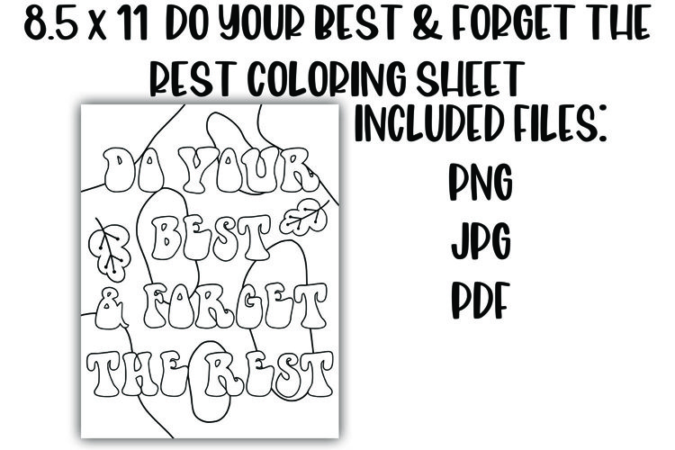 Do Your Best & Ignore the Rest Positive Coloring Sheet example image 1