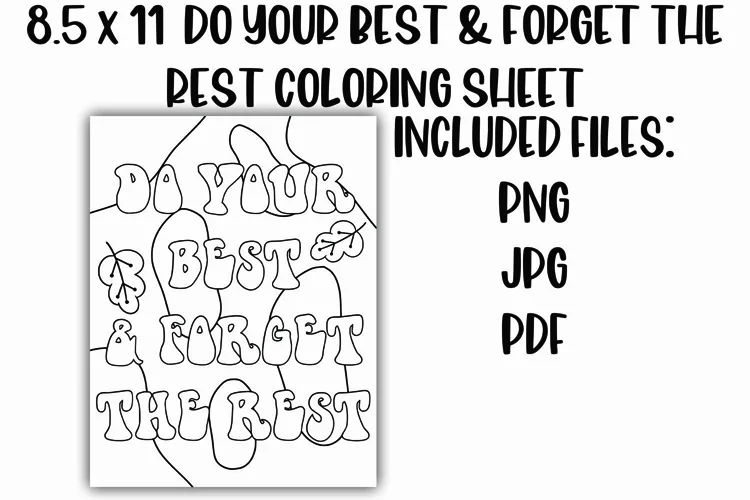 Do Your Best & Ignore the Rest Positive Coloring Sheet