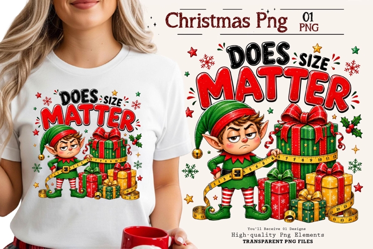 Does Size Matter Elf Funny Christmas PNG Sublimation Art