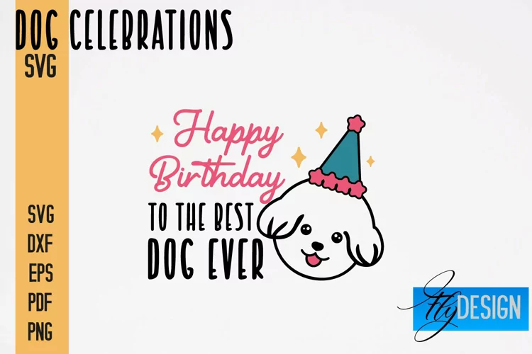 Dog Celebrations SVG Quotes|Dog SVG Quotes|Dog Design|Animal