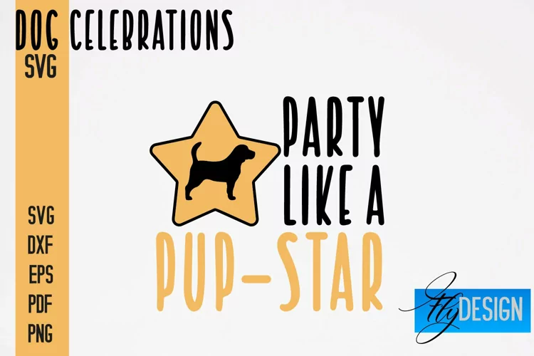 Dog Celebrations SVG Quotes|Dog SVG Quotes|Dog Design|Animal