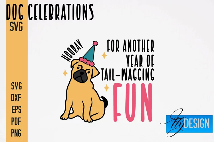 Dog Celebrations SVG Quotes|Dog SVG Quotes|Dog Design|Animal