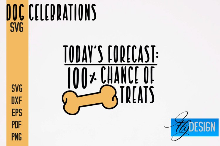 Dog Celebrations SVG Quotes|Dog SVG Quotes|Dog Design|Animal example image 1