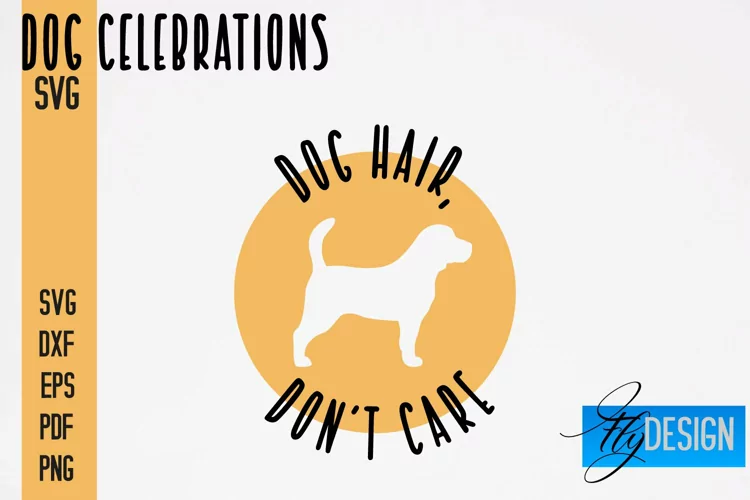 Dog Celebrations SVG Quotes|Dog SVG Quotes|Dog Design|Animal