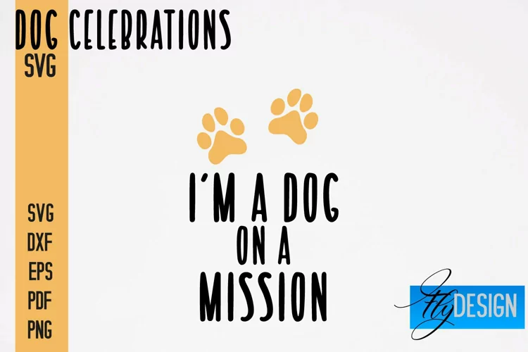 Dog Celebrations SVG Quotes|Dog SVG Quotes|Dog Design|Animal