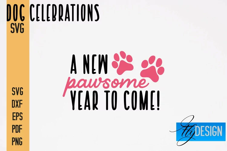 Dog Celebrations SVG Quotes|Dog SVG Quotes|Dog Design|Animal