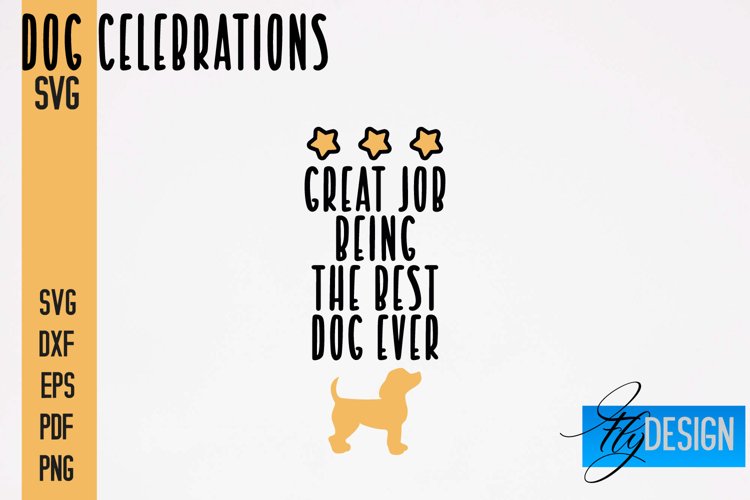 Dog Celebrations SVG Quotes|Dog SVG Quotes|Dog Design|Animal example image 1