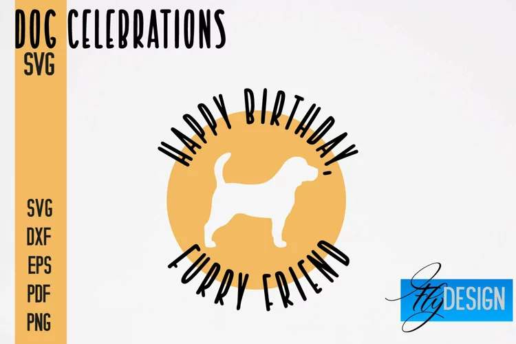 Dog Celebrations SVG Quotes|Dog SVG Quotes|Dog Design|Animal