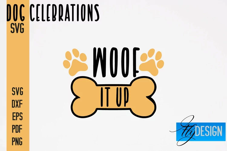 Dog Celebrations SVG Quotes|Dog SVG Quotes|Dog Design|Animal