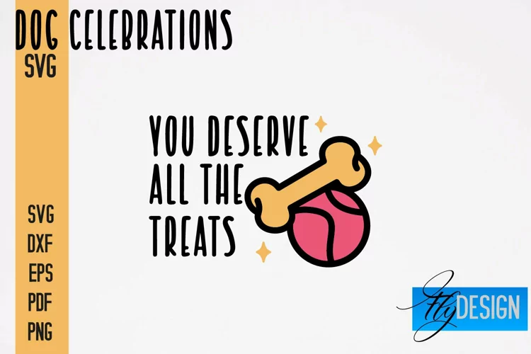 Dog Celebrations SVG Quotes|Dog SVG Quotes|Dog Design|Animal