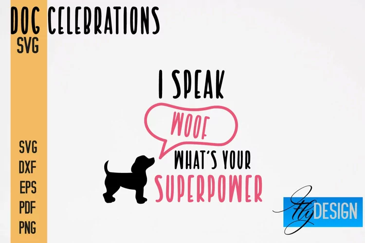 Dog Celebrations SVG Quotes|Dog SVG Quotes|Dog Design|Animal