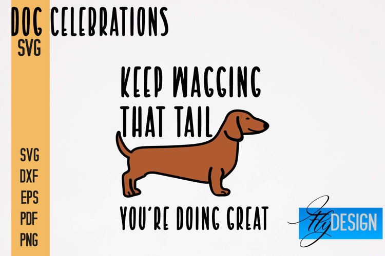 Dog Celebrations SVG Quotes|Dog SVG Quotes|Dog Design|Animal example image 1