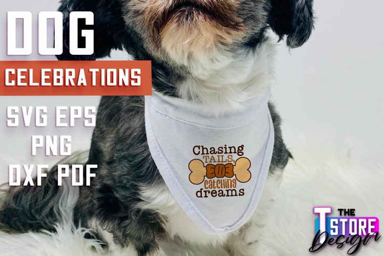 Dog Celebrations SVG Design | Dog SVG Quotes | Dog Design example image 1
