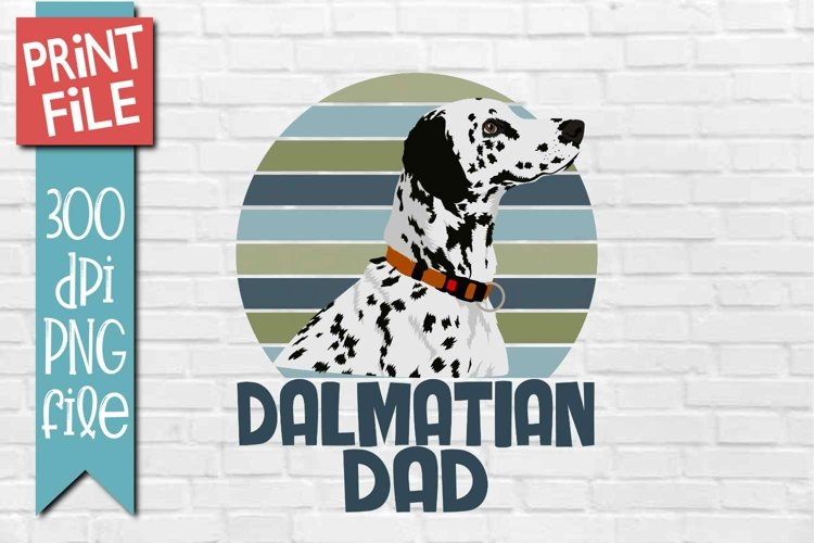 Dalmatian Dad Dog Sublimation Design