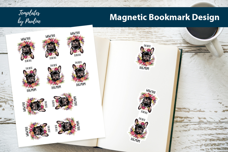 Dog Magnetic Bookmark, French Bulldog Bookmark, Best Dog Mom