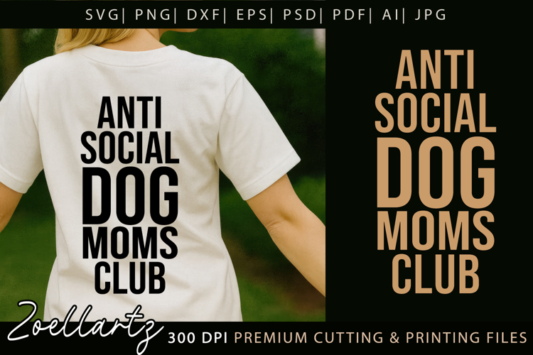 Anti-Social Dog Moms Club SVG Dog Mom SVG Mothers Day SVG