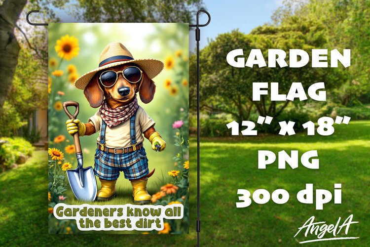 Dog Garden flag sublimation, garden quotes, dachshund dog