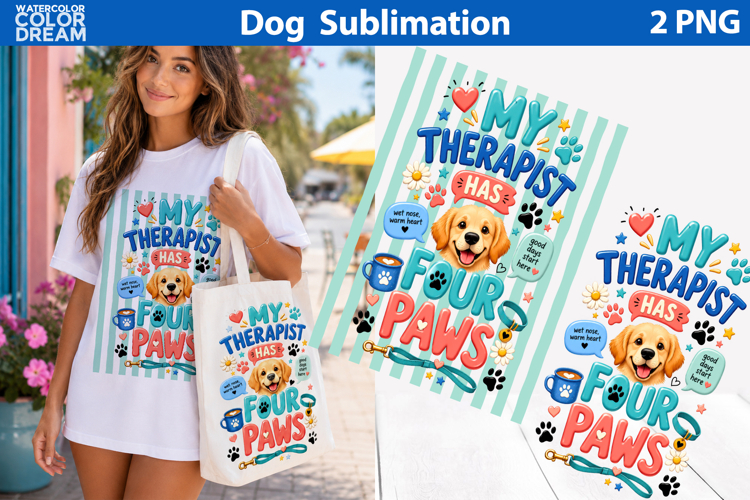 Funny Dog Quote | Dog Lover Sublimation