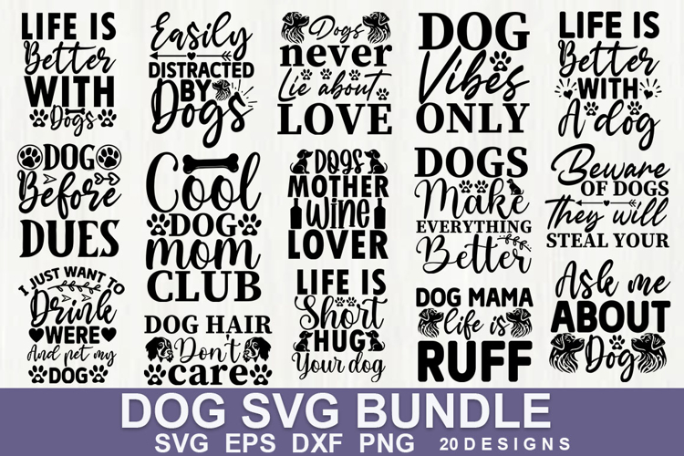 Dog SVG Bundle | Cute and Funny Pet Lover Quote Cut File