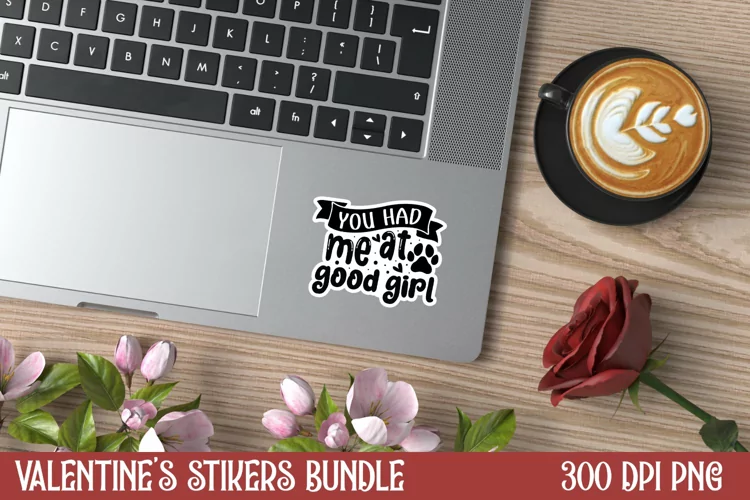 You had me at good girl Sticker