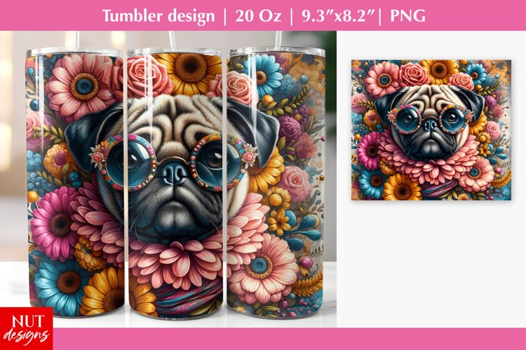 Floral Dog Pug tumbler, Hippie tumbler, Dog in sunglasses