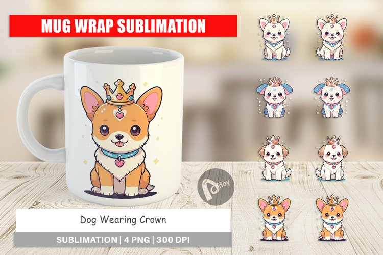 Mug Wrap Design Dog Wearing Crown
