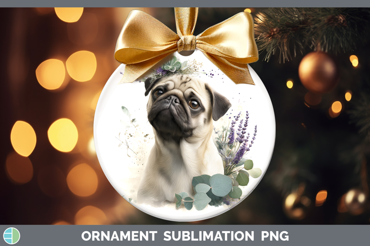 Pug Dogs 02 Lavender and Eucalyptus Ornament Sublimation Des