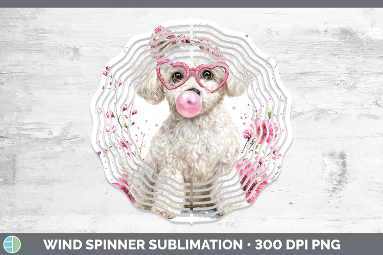 Bichon Frise Dogs 02 Pink Bubble Gum Wind Spinner Sublimatio