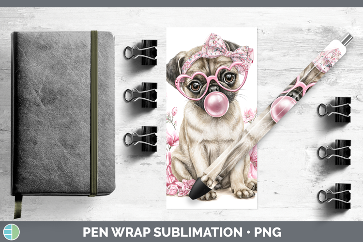 Pug Dogs 02 Pink Bubble Gum Pen Wrap Sublimation Design