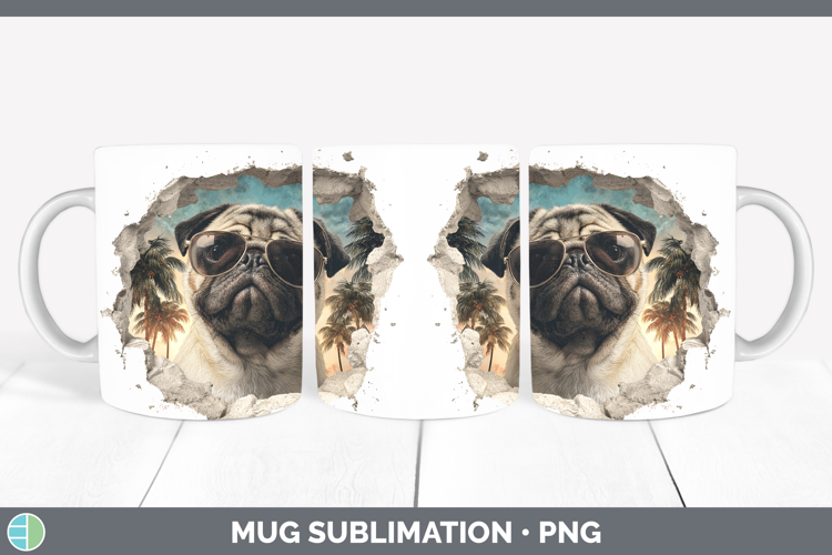 Dogs 3D Palm Tree Hole in he Wall Pug Mug Wrap Sublimation C