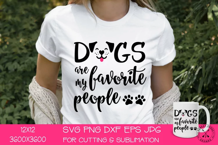Dogs Are My favorite People | Funny SVG Quote