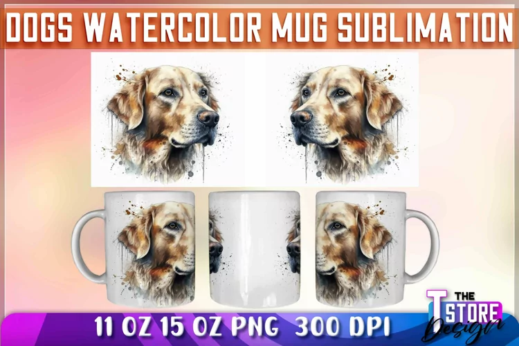 Dogs Watercolor Mug Sublimation | 11oz 15oz Mug Sublimation