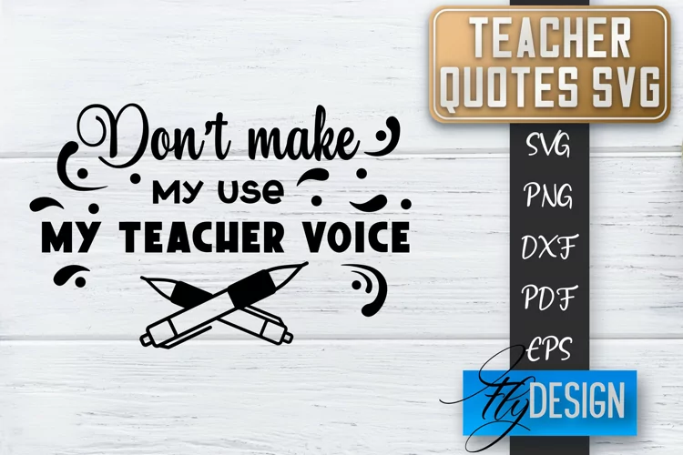 Teacher Quotes SVG | Teacher Design | School Quotes SVG v.2