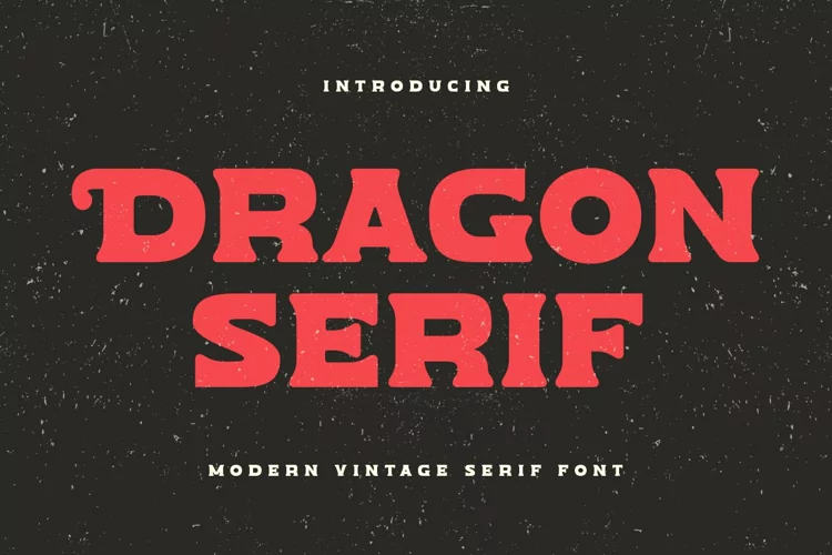 Dragon Serif - Modern Vintage Serif Font