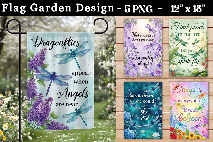 Dragonfly Garden Flag Design, Inspirational Flowers Quotes