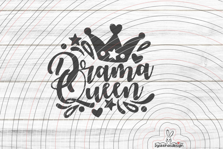 Drama Queen cutting file SVG DXF example image 1