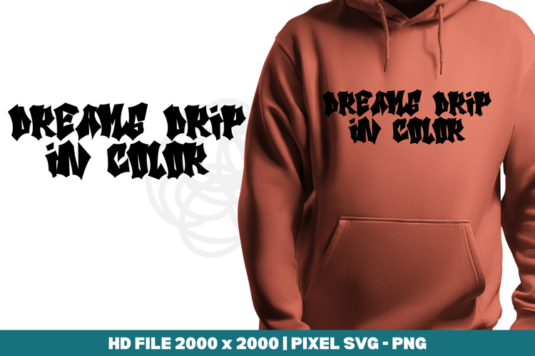 Dreams Drip in Color